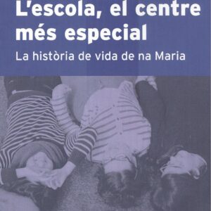 L'escola, el centre més especial