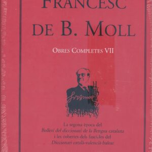 La segona època del bolletí del diccionari de la llengua catalana i les cobertes del fascicles del Diccionari català-valencià-balear
