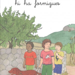 EN ES CAMP HI HA FORMIGUES