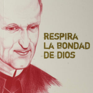 RESPIRA LA BONDAD DE DIOS