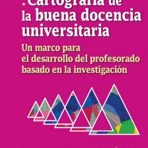 CARTOGRAFÍA DE LA BUENA DOCENCIA UNVERSITARIA