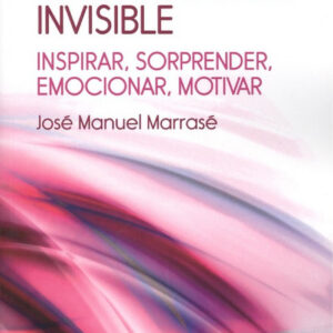 LA EDUCACIÓN INVISIBLE