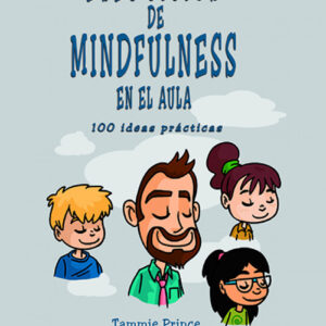 EJERCICIOS DE MINDFULNESS EN EL AULA