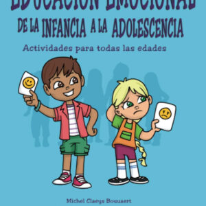 Educación emocional de la infancia a la adolescencia