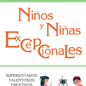 Niños y niñas excepcionales