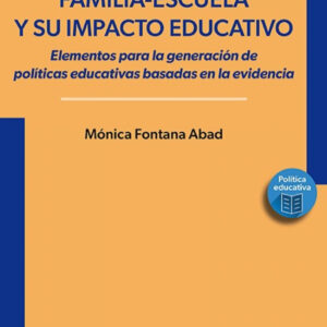 La alianza familia-escuela y su impacto educativo