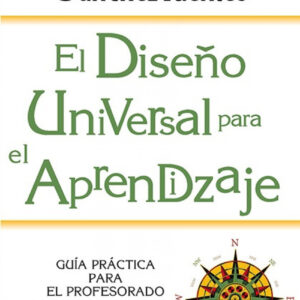 El Diseño Universal para el Aprendizaje