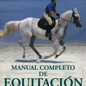 MANUAL COMPLETO DE EQUITACION