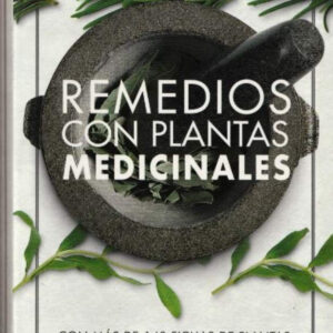 REMEDIOS CON PLANTAS MEDICINALES