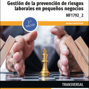Gestión de la prevención de riesgos laborales en pequeños negocios