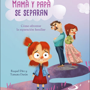 Mamá y Papá se separan
