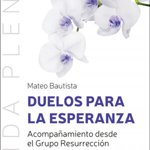 Duelos para la esperanza