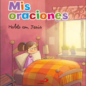 MIS ORACIONES HABLO CON JESUS