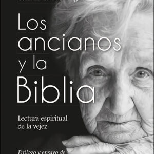 Los ancianos en la Biblia