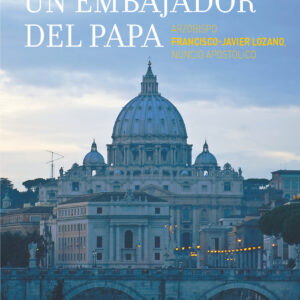 Memorias de un embajador del Papa