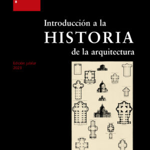 Introducción a la historia de la arquitectura, 2ª edición