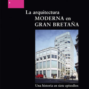 ARQUITECTURA MODERNA EN GRAN BRETAÑA