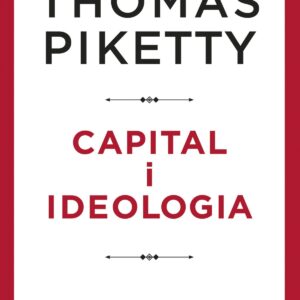 CAPITAL I IDEOLOGIA