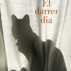 El darrer dia