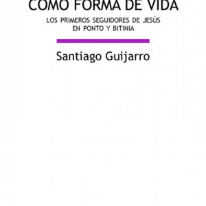 El cristianismo como forma de vida