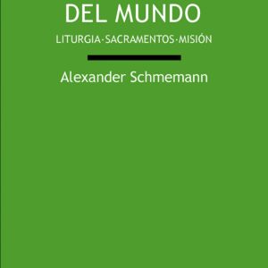 Para la vida del mundo