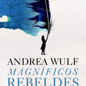 MAGNÍFICOS REBELDES