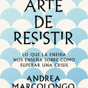 EL ARTE DE RESISTIR