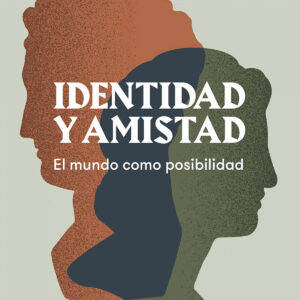 Identidad y amistad