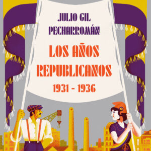 LOS AÑOS REPUBLICANOS 1931-1936
