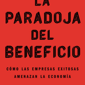 La paradoja del beneficio