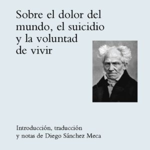 Sobre el dolor del mundo, el suicidio y la voluntad de vivir