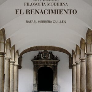 La primera filosofía moderna: el Renacimiento