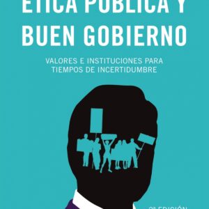 Ética pública y buen gobierno