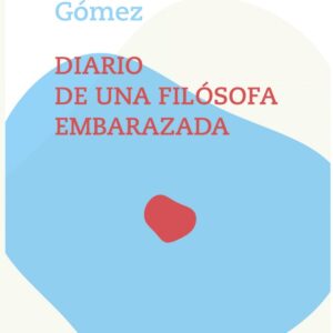 Diario de una filósofa embarazada