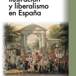 Ilustración y liberalismo en España