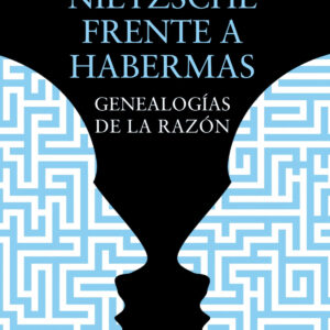 Nietzsche frente a Habermas