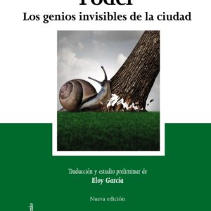 Poder. Los genios invisibles de la ciudad