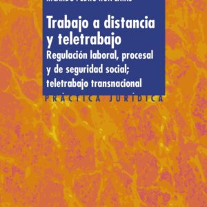 Trabajo a distancia y teletrabajo