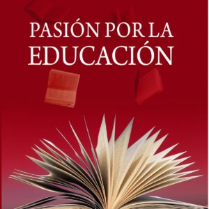 Pasión por la educación