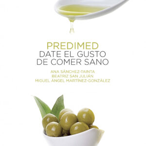 PREDIMED. DATE EL GUSTO DE COMER SANO