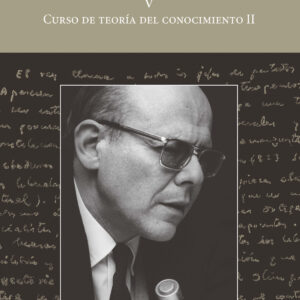 CURSO DE TEORIA DEL CONOCIMIENTO II(V)