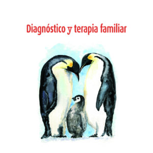Diagnóstico y terapia familiar