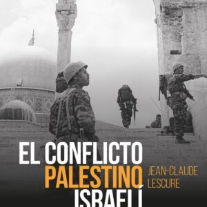 EL CONFLICTO PALESTINO ISRAELÍ