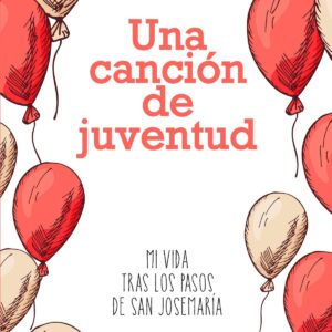 UNA CANCIÓN DE JUVENTUD