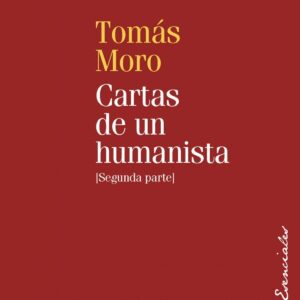 Cartas de un humanista (II)