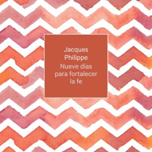 Nueve días para fortalecer la fe