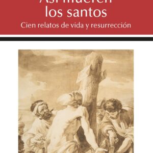 Así mueren los santos