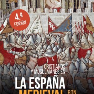 Cristianos y musulmanes en la España medieval