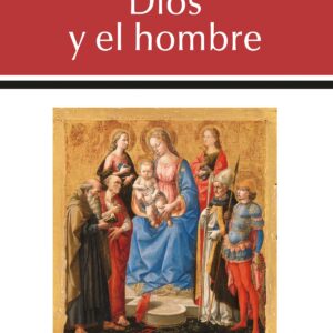 Dios y el hombre