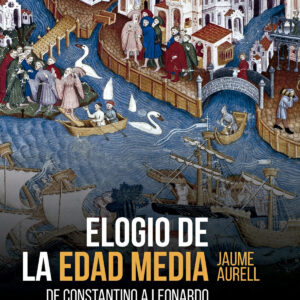 Elogio de la Edad Media